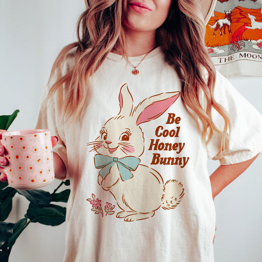 Be Cool Honey Bunny SVG and PNG